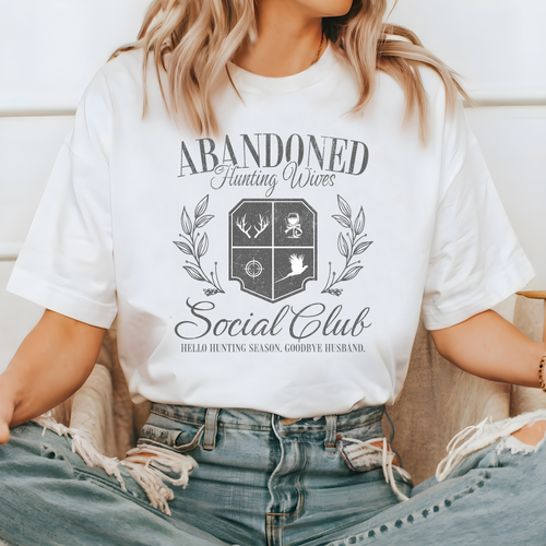 Load image 1 in gallery view. Abandoned Hunting Wives Social Club