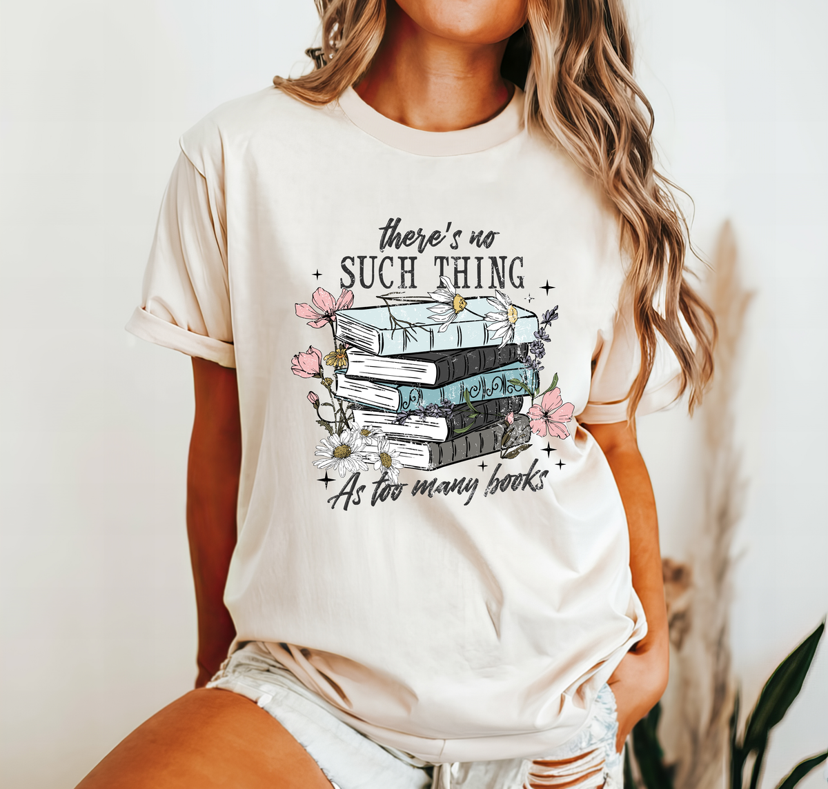 There's No Such Thing As To Many Books