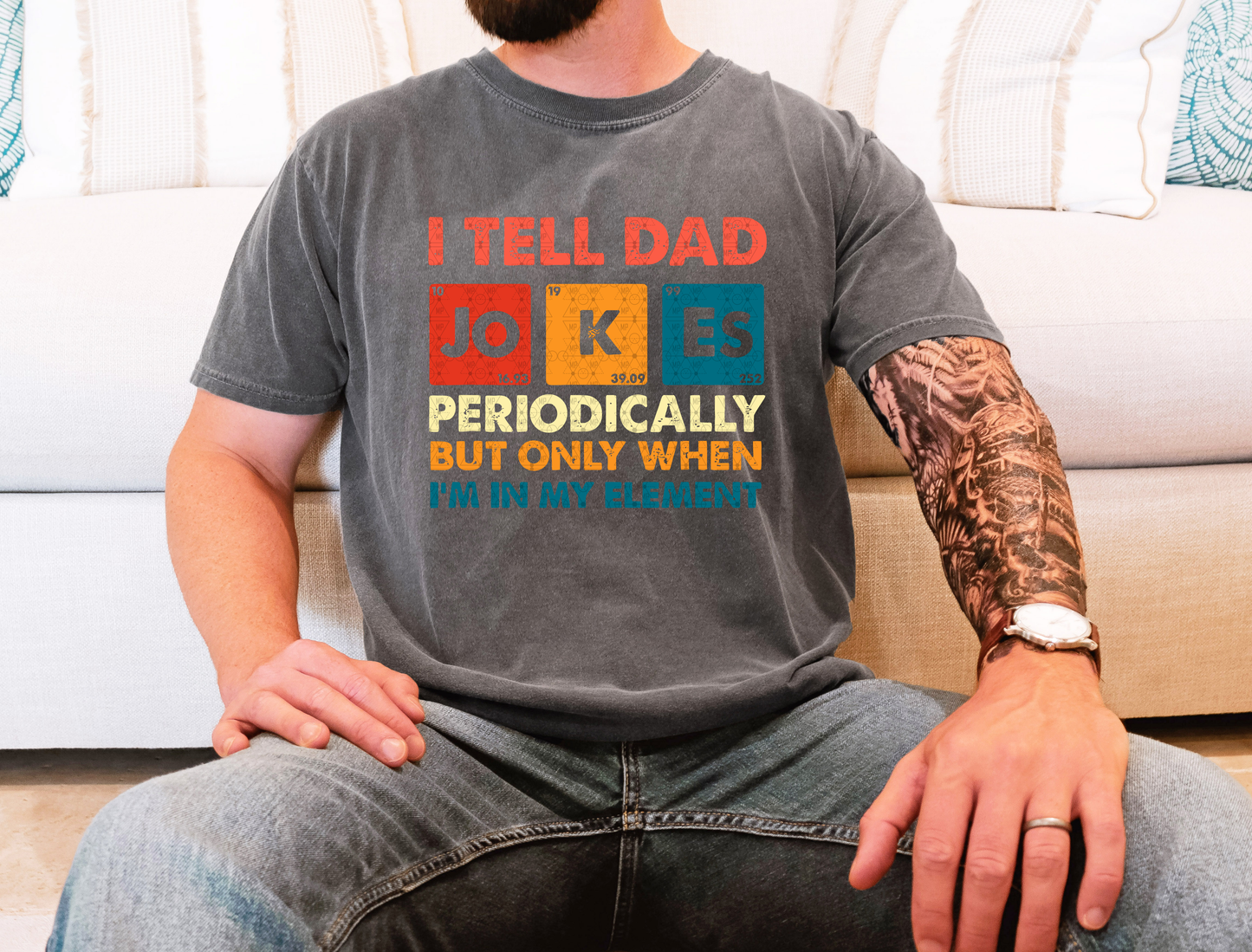 I Tell Dad Jokes Periodically