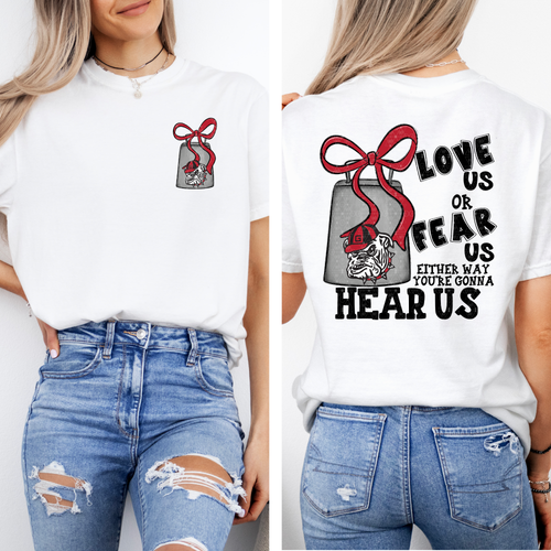 Load image 1 in gallery view. Love Us Or Fear Us Dawgs