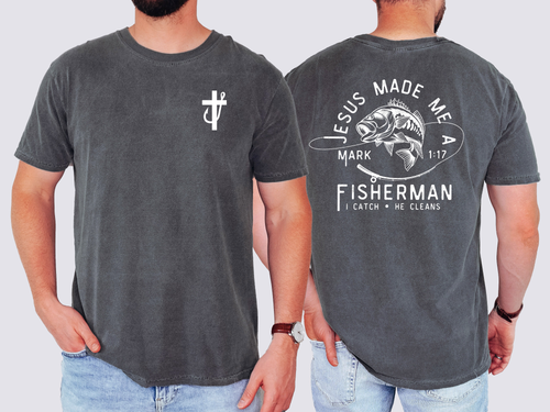 Load image 1 in gallery view. Jesus Made Me A Fisherman