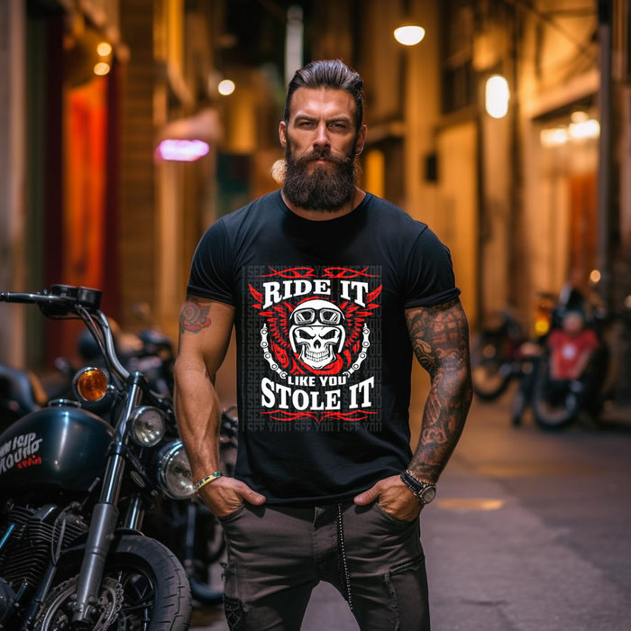 Ride It Like You Stole It