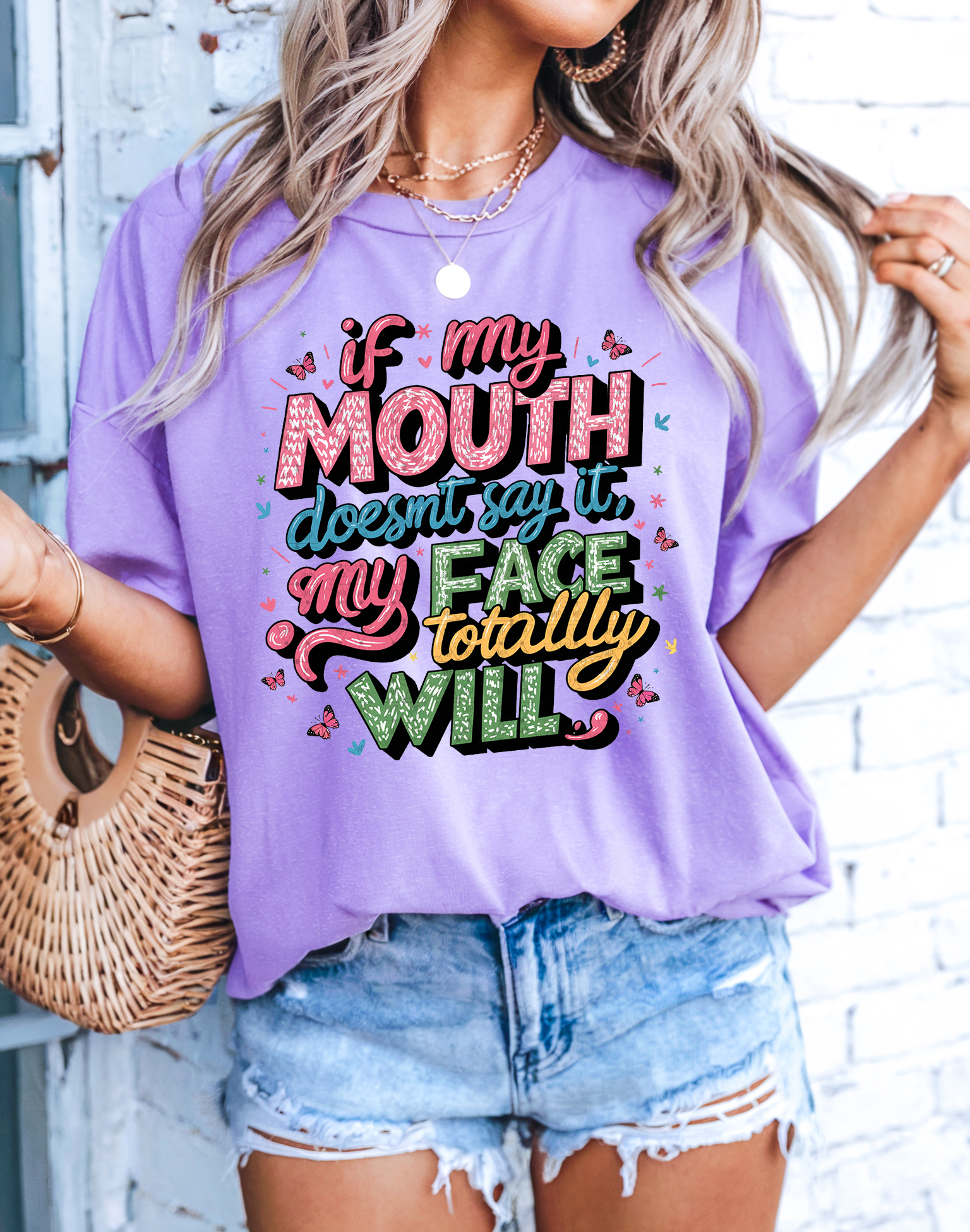 If My Mouth Doesn't Say It My Face Totally Will