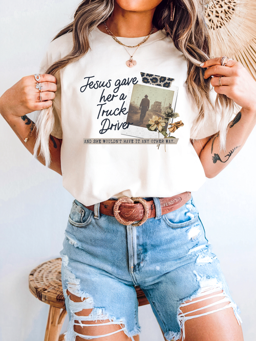 Load image 1 in gallery view. Jesus Gave Me A Truck Driver