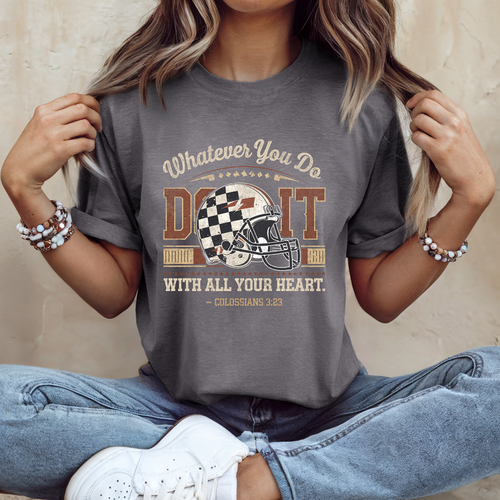 Load image 1 in gallery view. Whatever You Do, Do It With All Your Heart