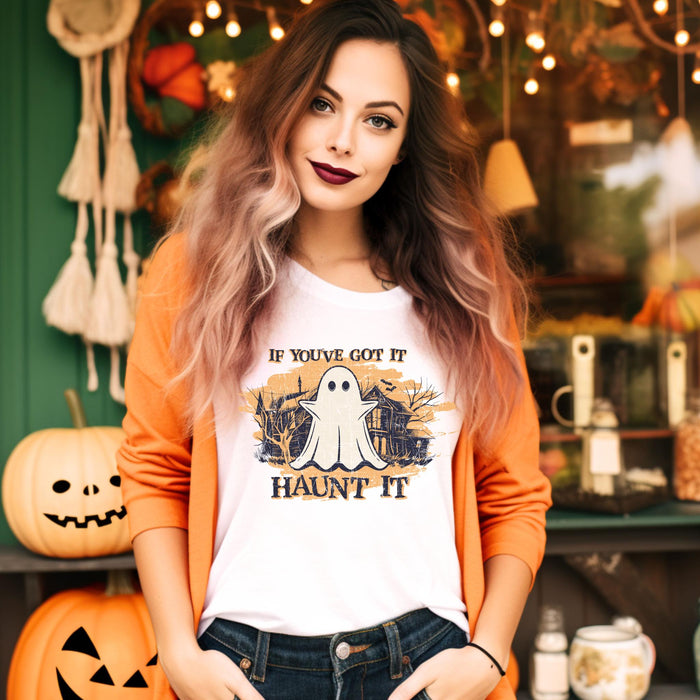If You've Got It Haunt It