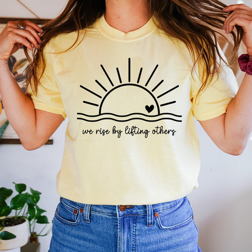 Load image 1 in gallery view. We Rise By Lifting Others