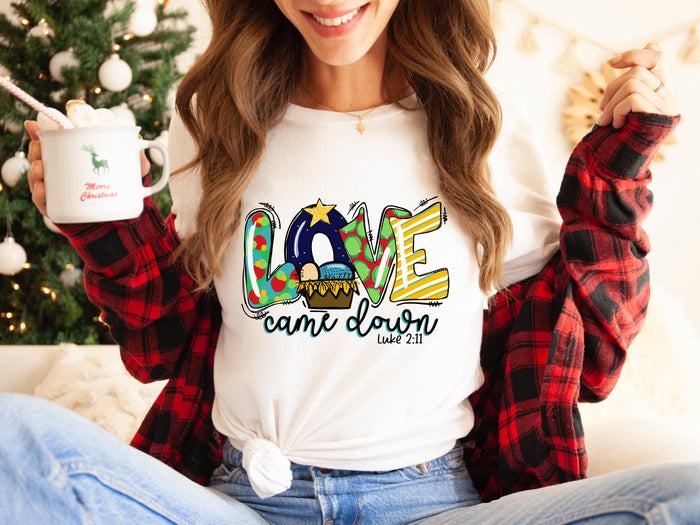 Love Came Down