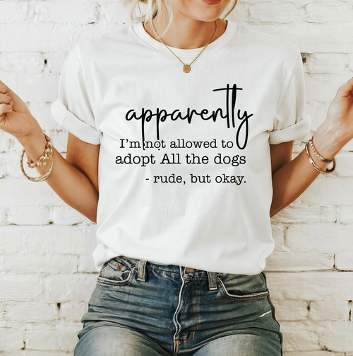Load image 1 in gallery view. Apparently I'm Not Allowed To Adopt All The Dogs