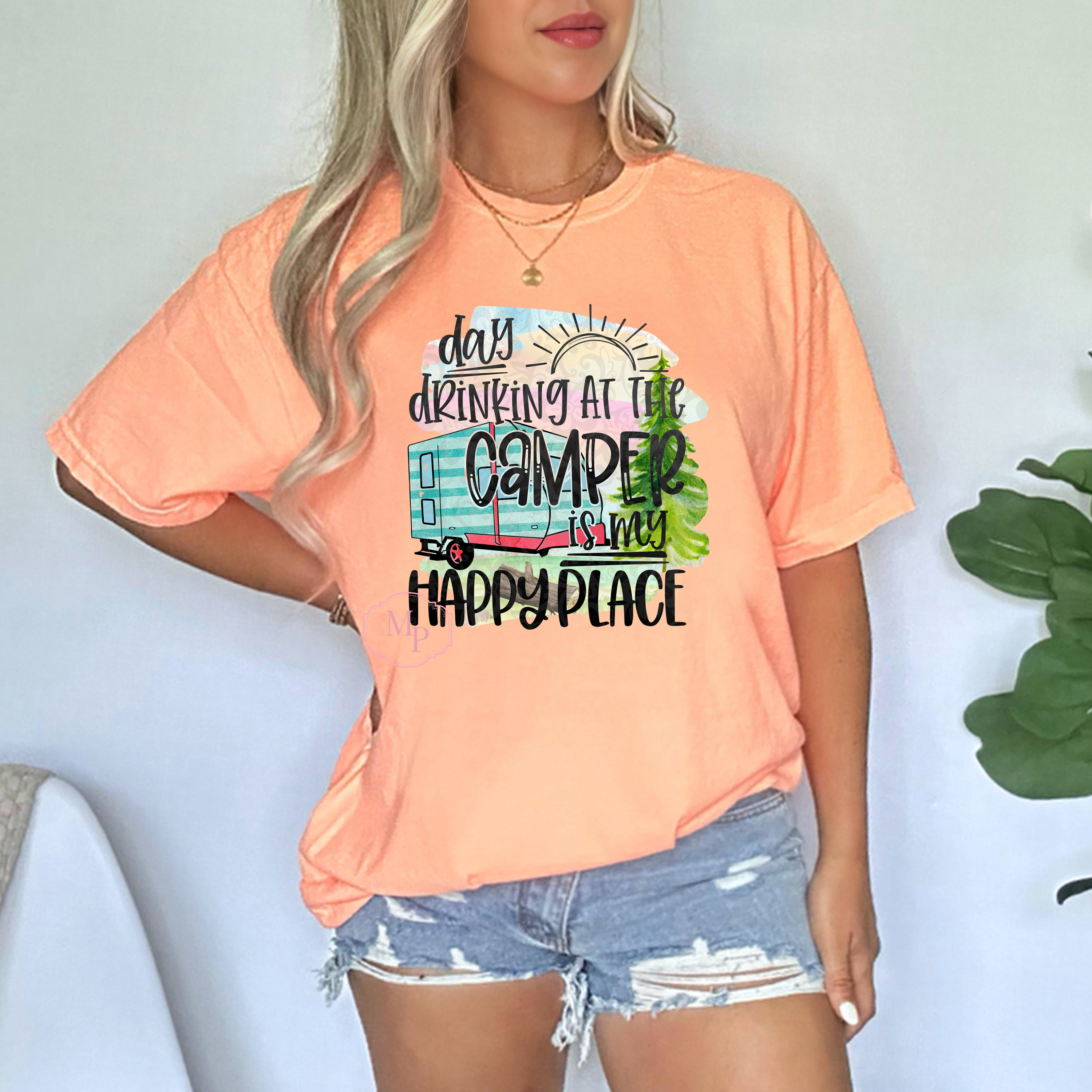 Day Drinking At The Camper Is My Happy Place