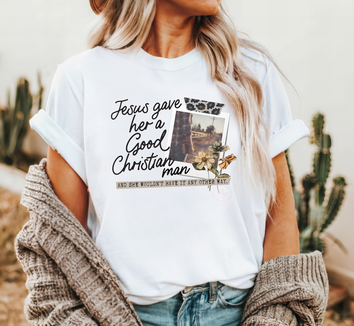 Jesus Gave Her a Christian Man