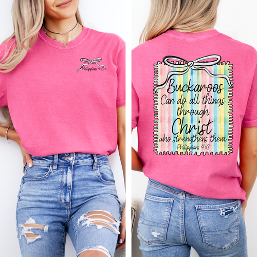 Load image 1 in gallery view. Buckaroos Can Do All Things Through Christ