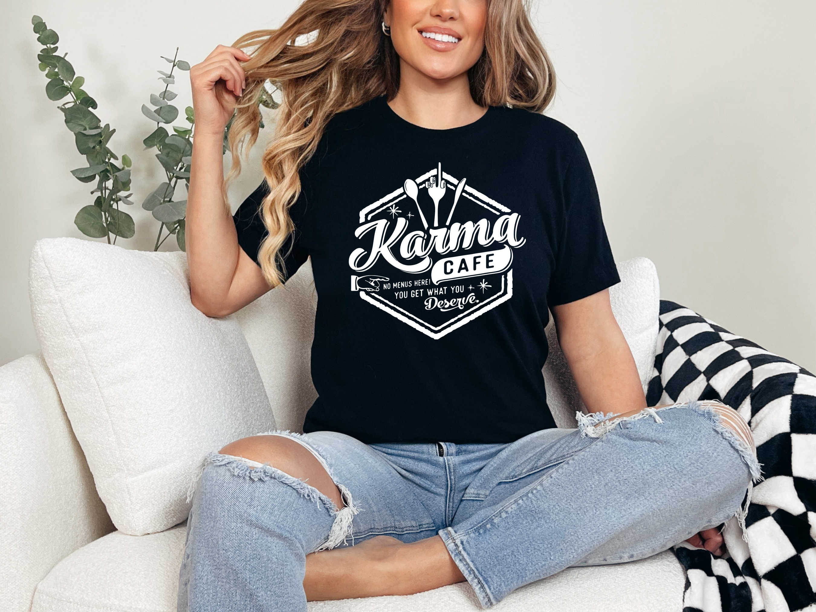 Karma Has No Menu You Get Served What You Deserve - White