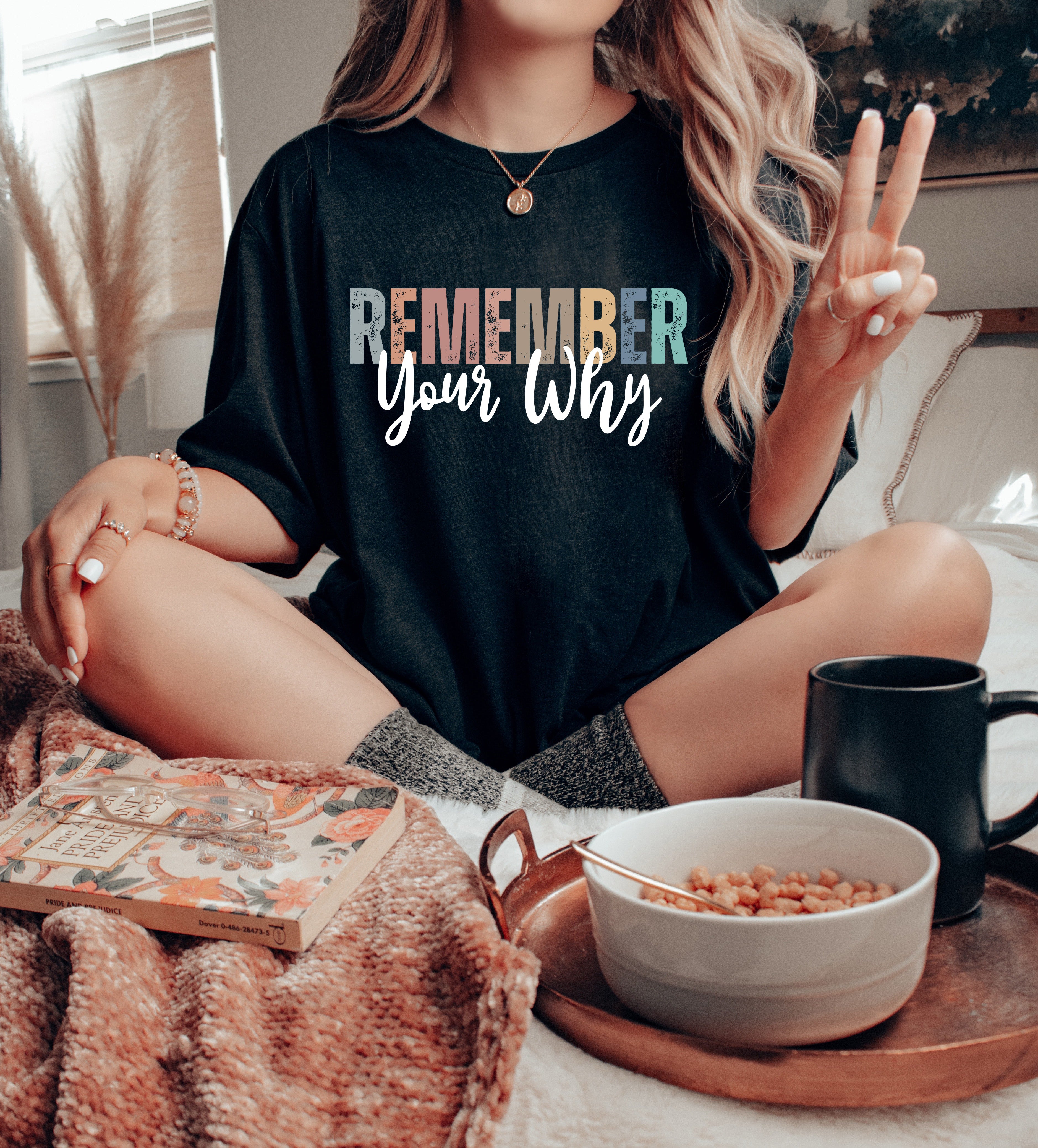 Remember Your Why Color