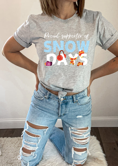 Load image 1 in gallery view. Proud Support Of Snow Days
