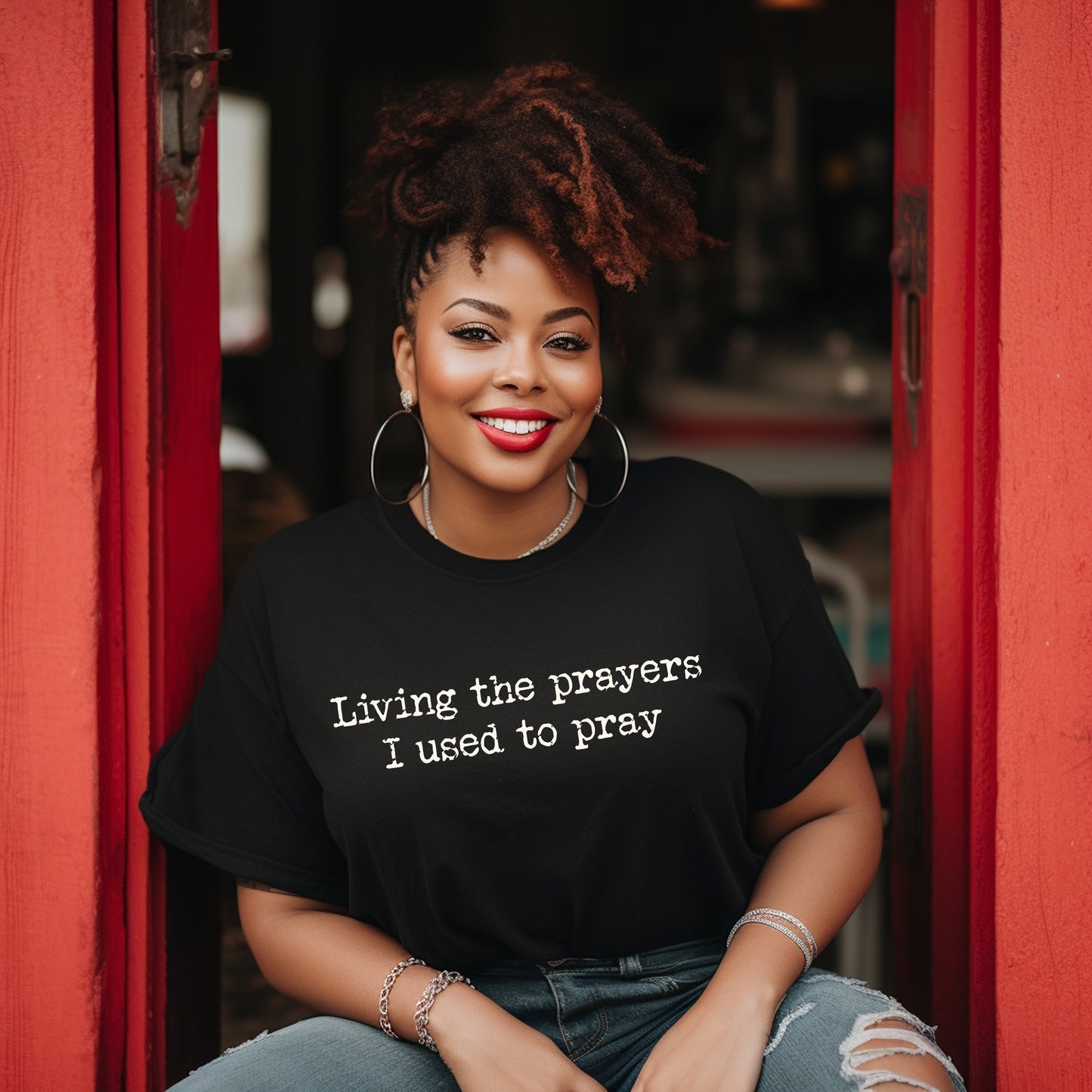 Living The Prayers I Used To Pray