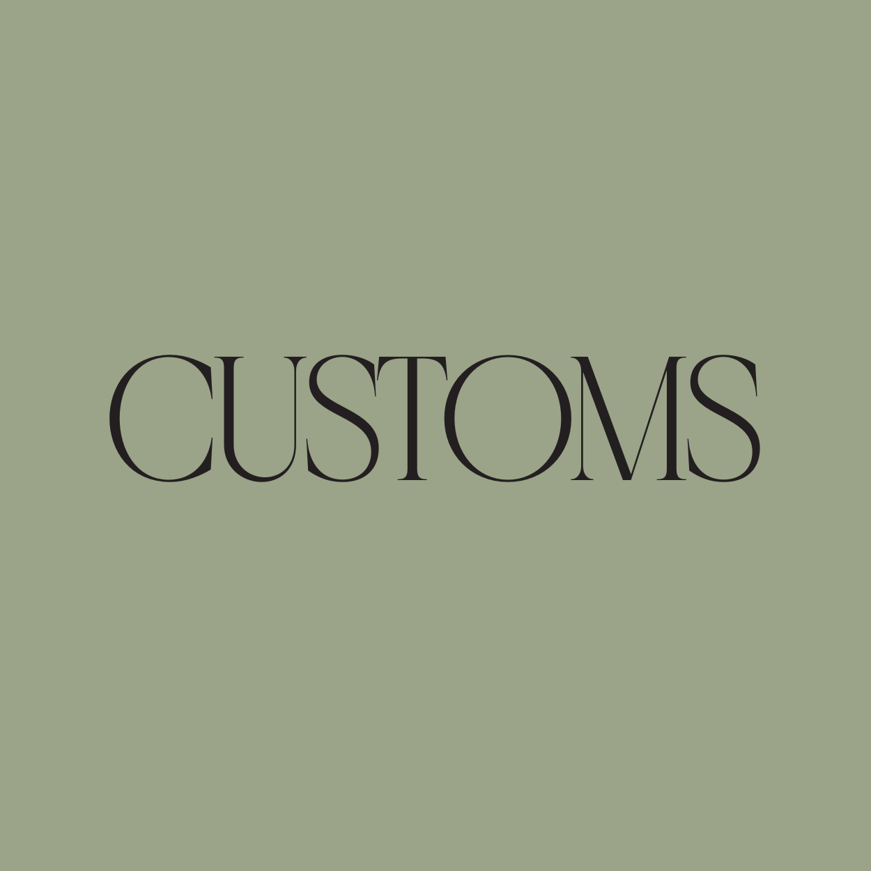 Custom