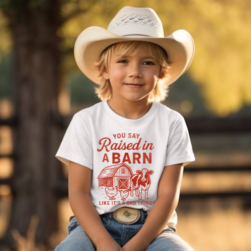 Load image 1 in gallery view. You Say Raised In A Barn Like It's A Bad Thing