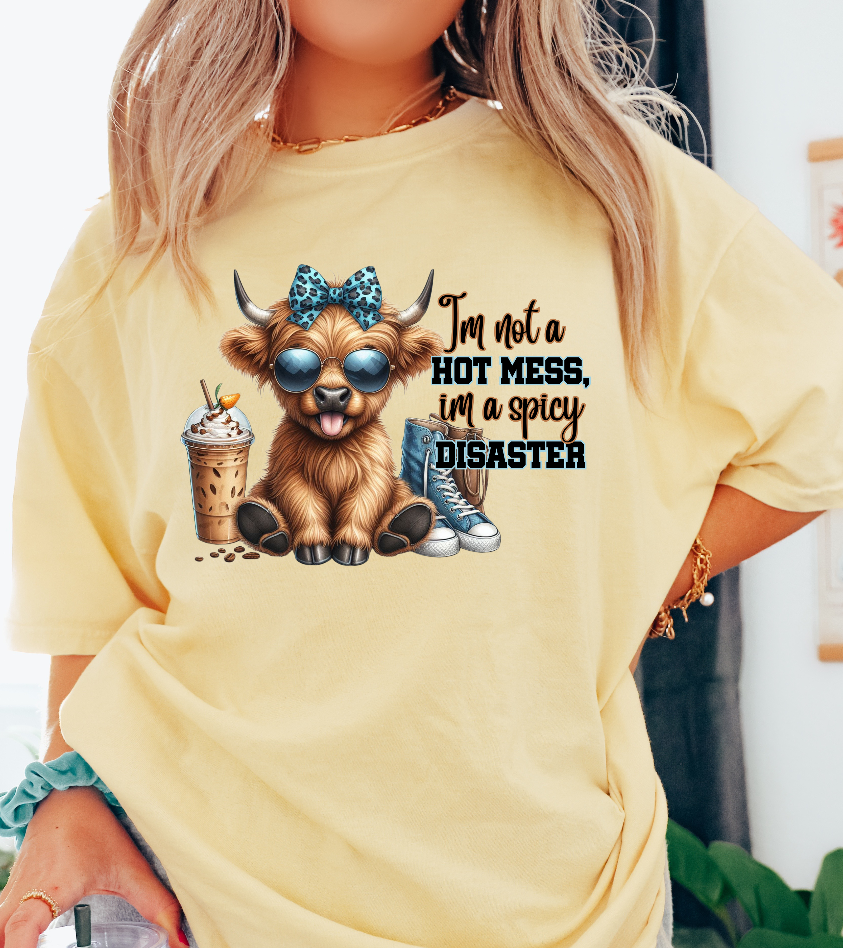 I'm Not A Hot Mess, I'm A Spicy Disaster