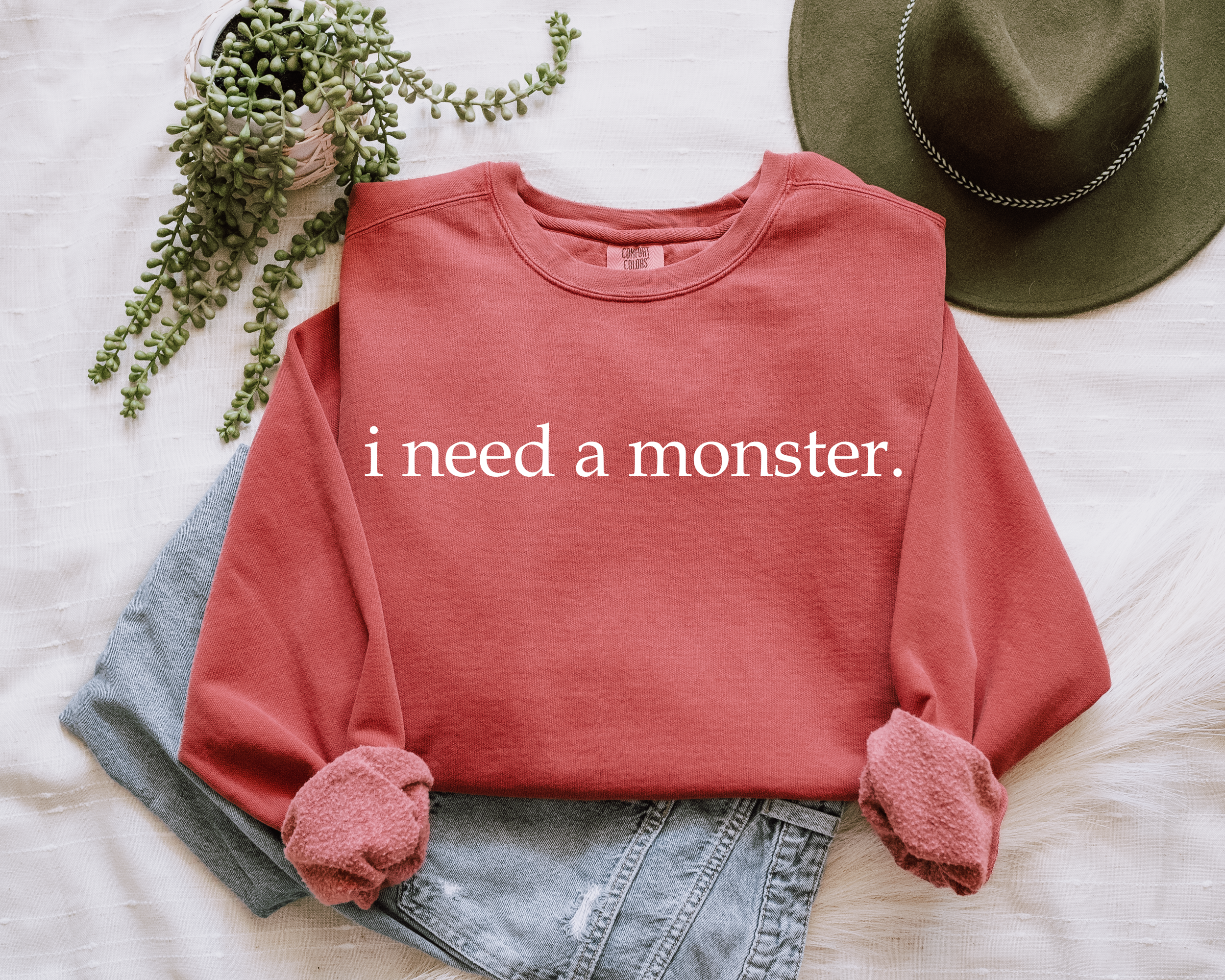 i need a monster.