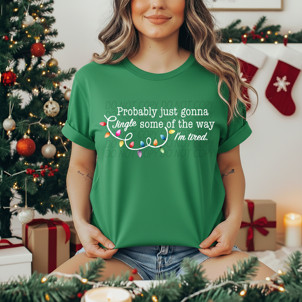 Probably Just Gonna Jingle Some Of The Way I'm Tired