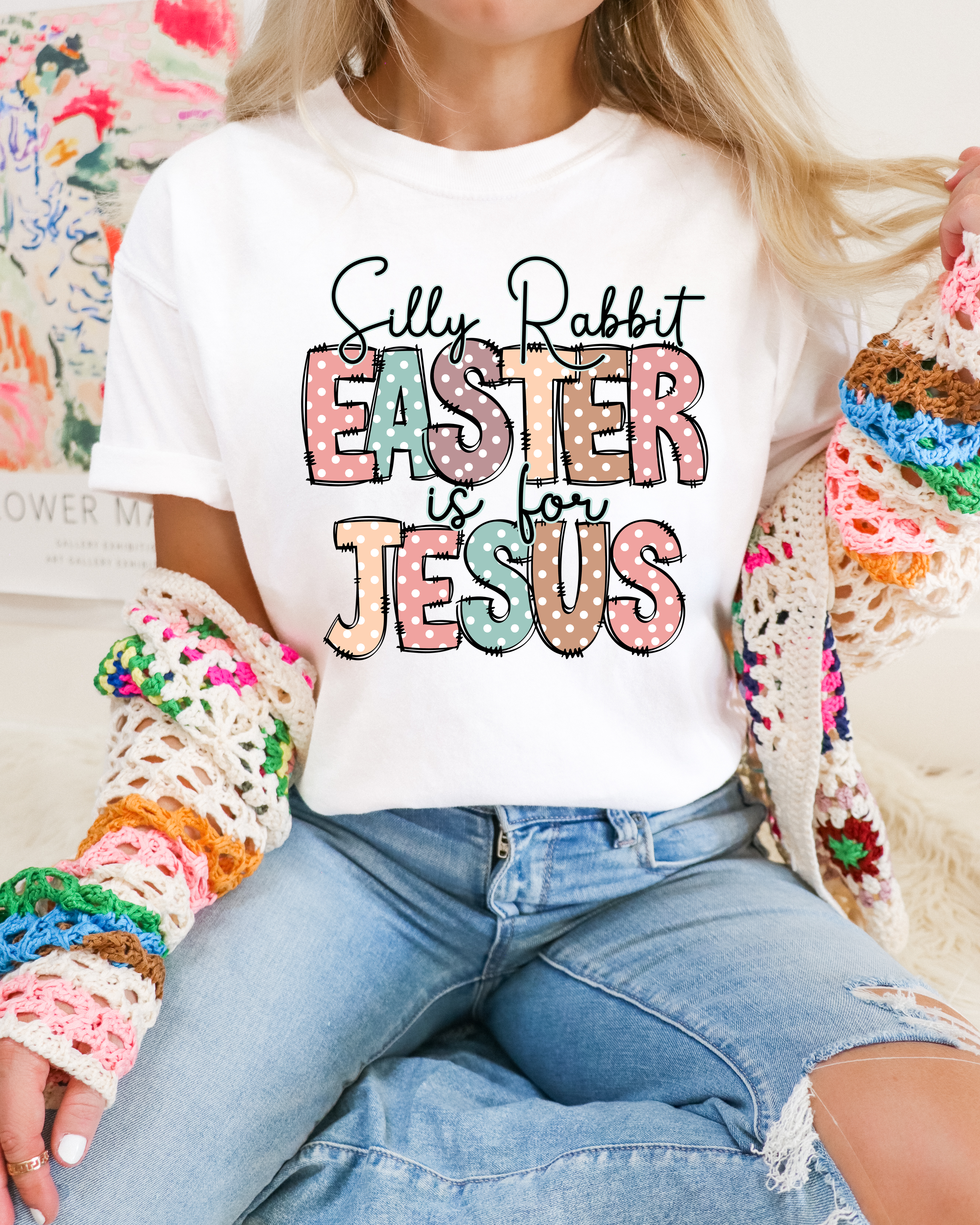 Silly Rabbit Easter Is For Jesus