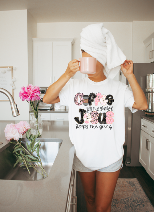 Load image 1 in gallery view. Coffee Gets Me Started Jesus Keeps Me Going
