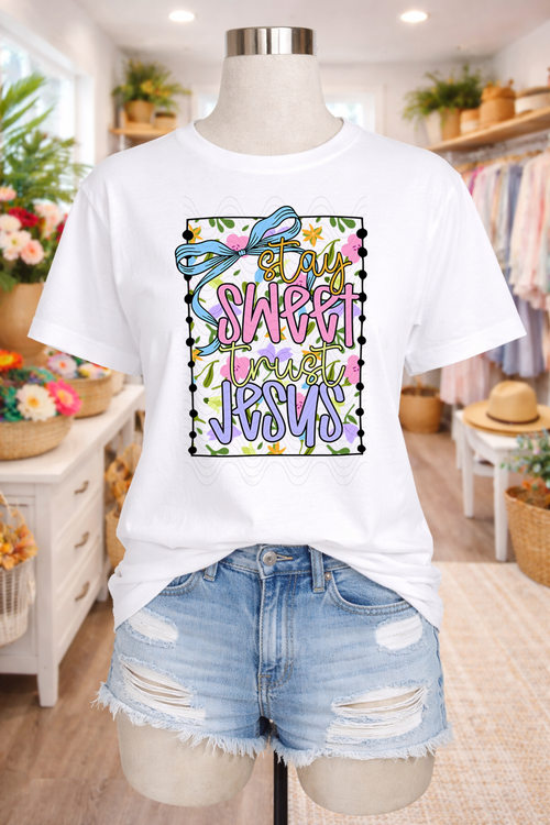 Load image 1 in gallery view. Stay Sweet Trust Jesus