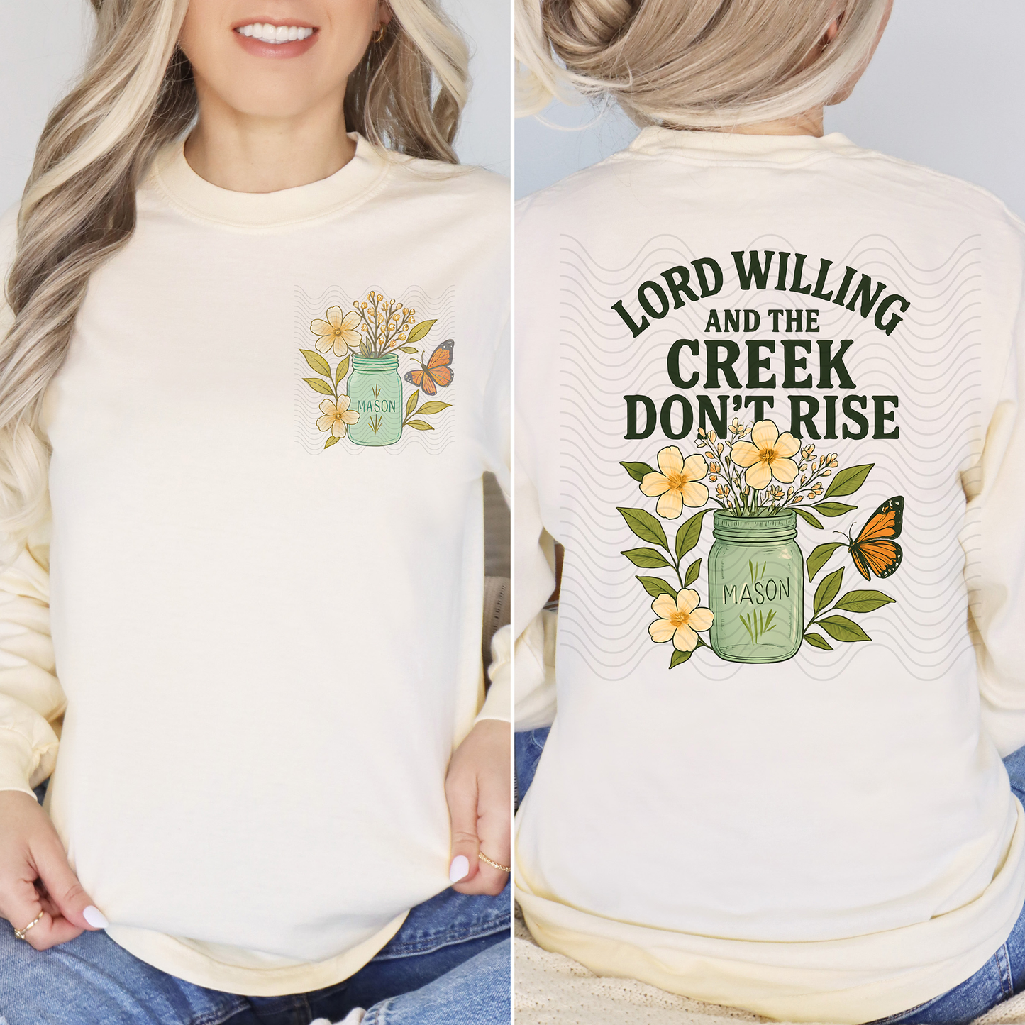 Lord Willing And The Creek Don't Rise