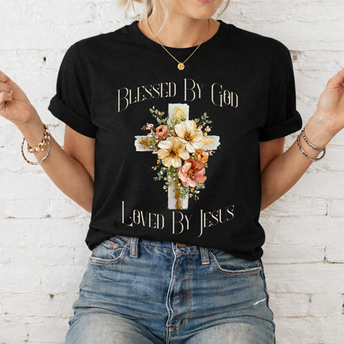 Load image 1 in gallery view. Bless By God Loved By Jesus