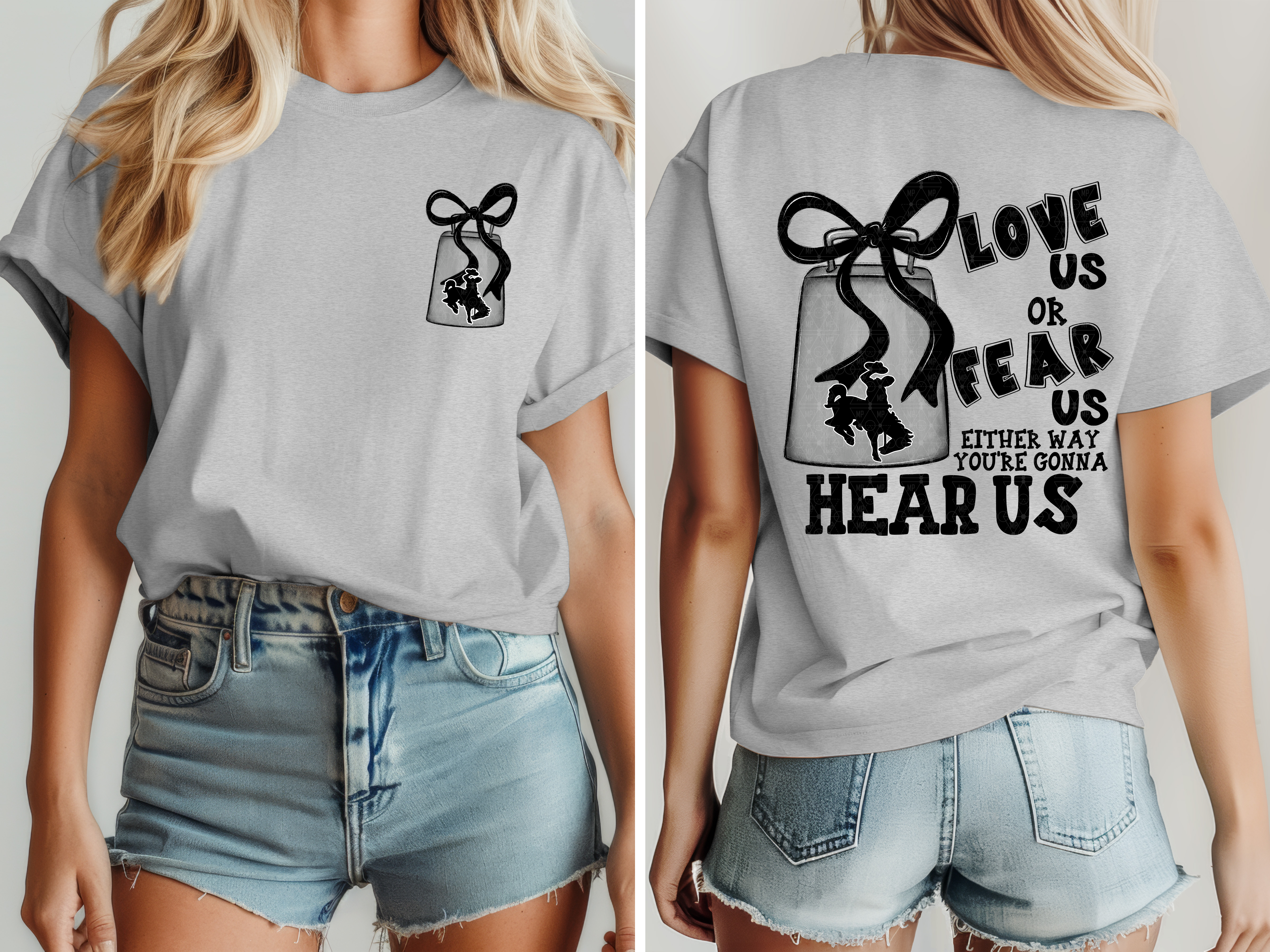 Love Us Or Fear Us Buckaroos
