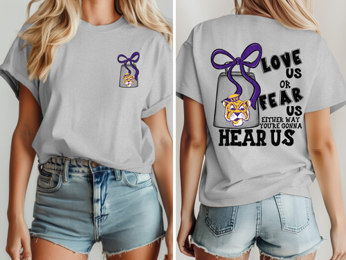 Load image 1 in gallery view. Love Us Or Fear Us Tigers