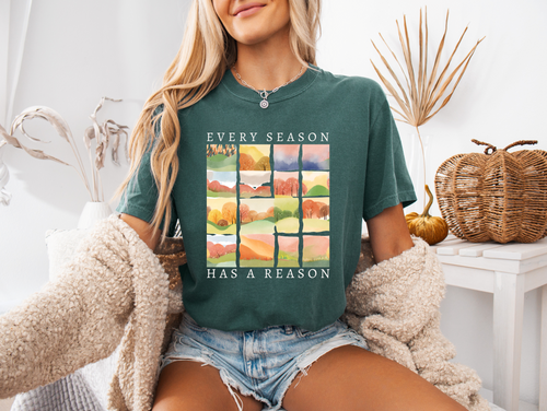 Load image 1 in gallery view. Every Season Has A Reason