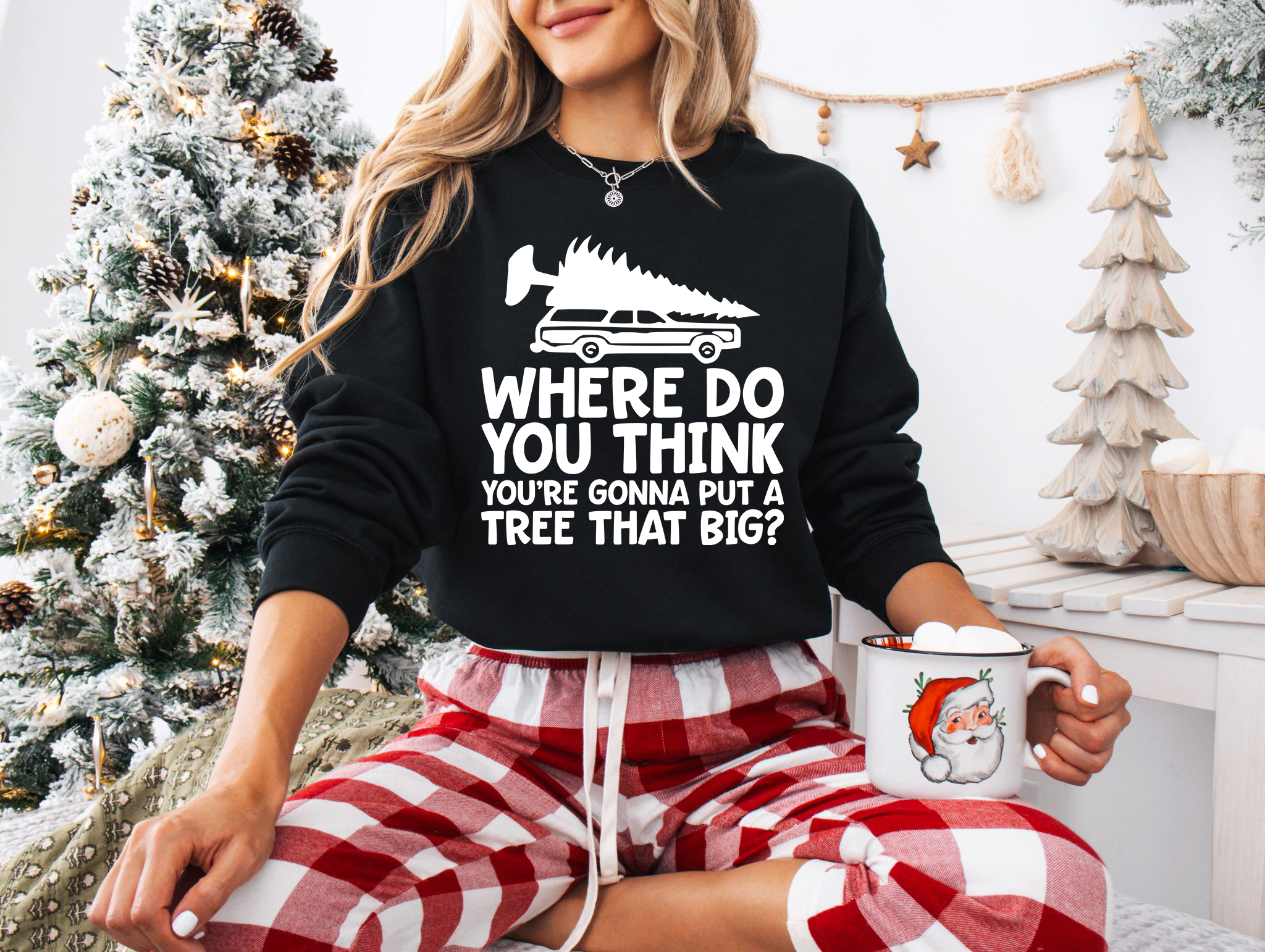Where Do You Think You’re Gonna Put A Tree That Big