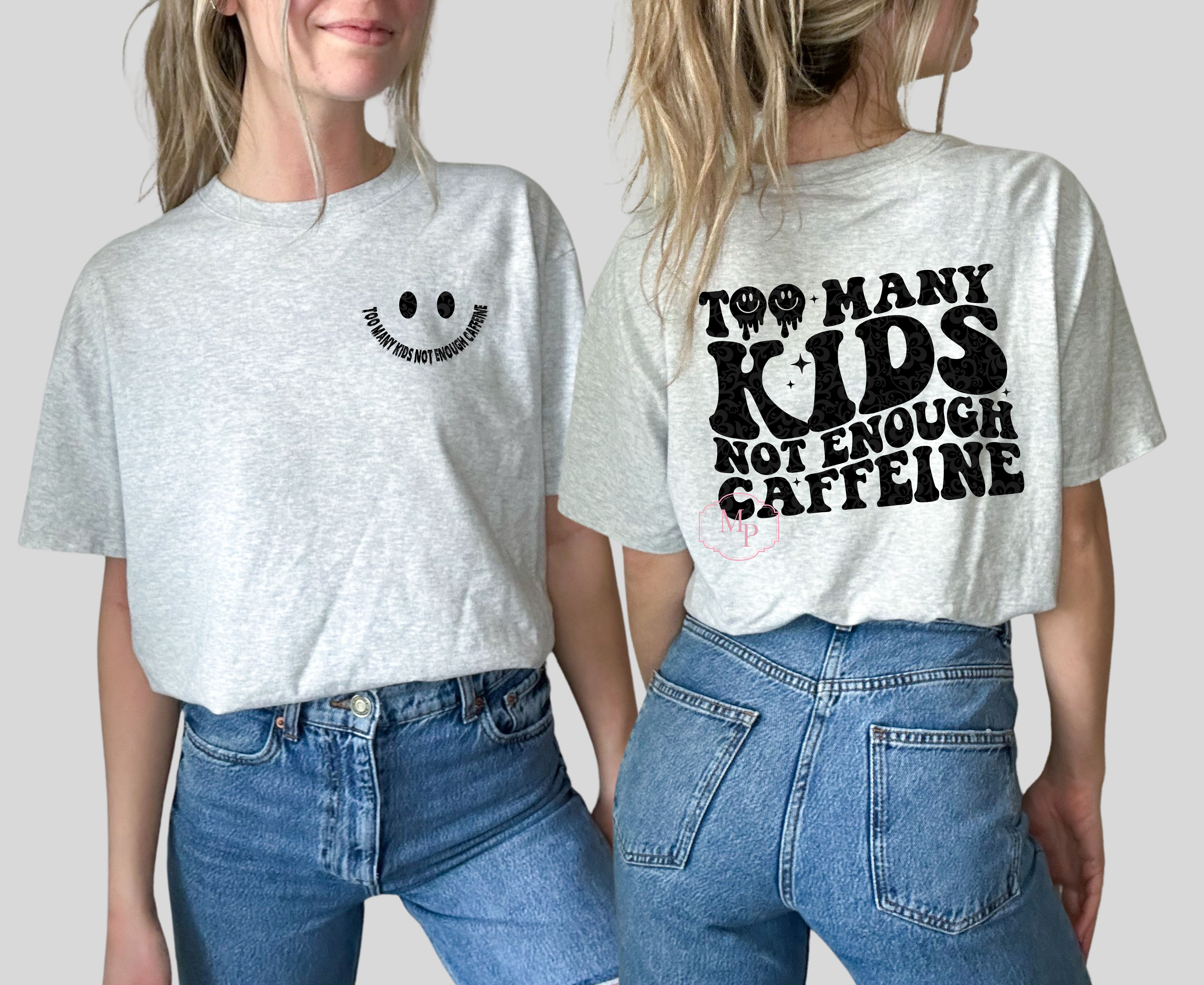 Too Many Kids Not Enough Caffeine