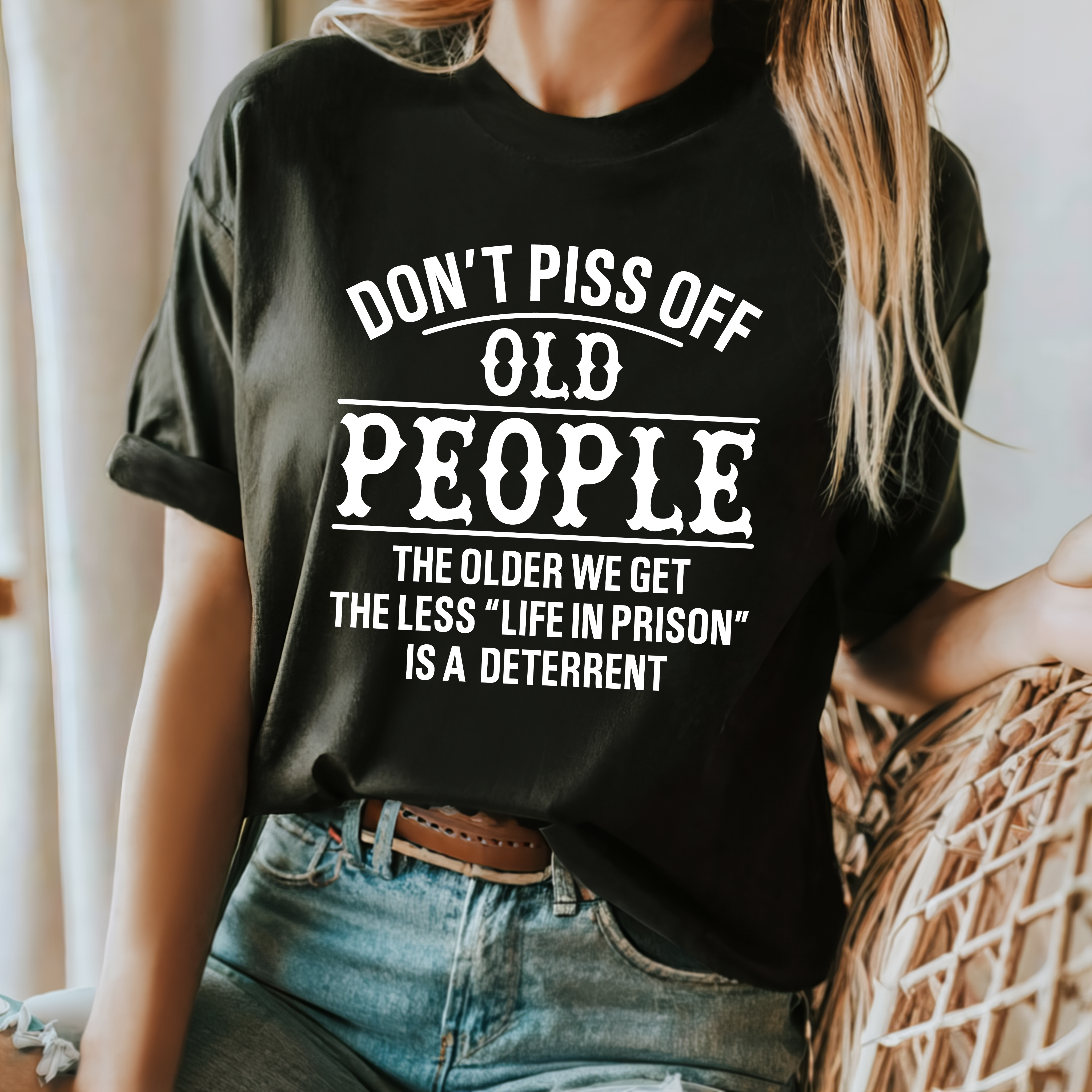 Don't Piss Off Old People