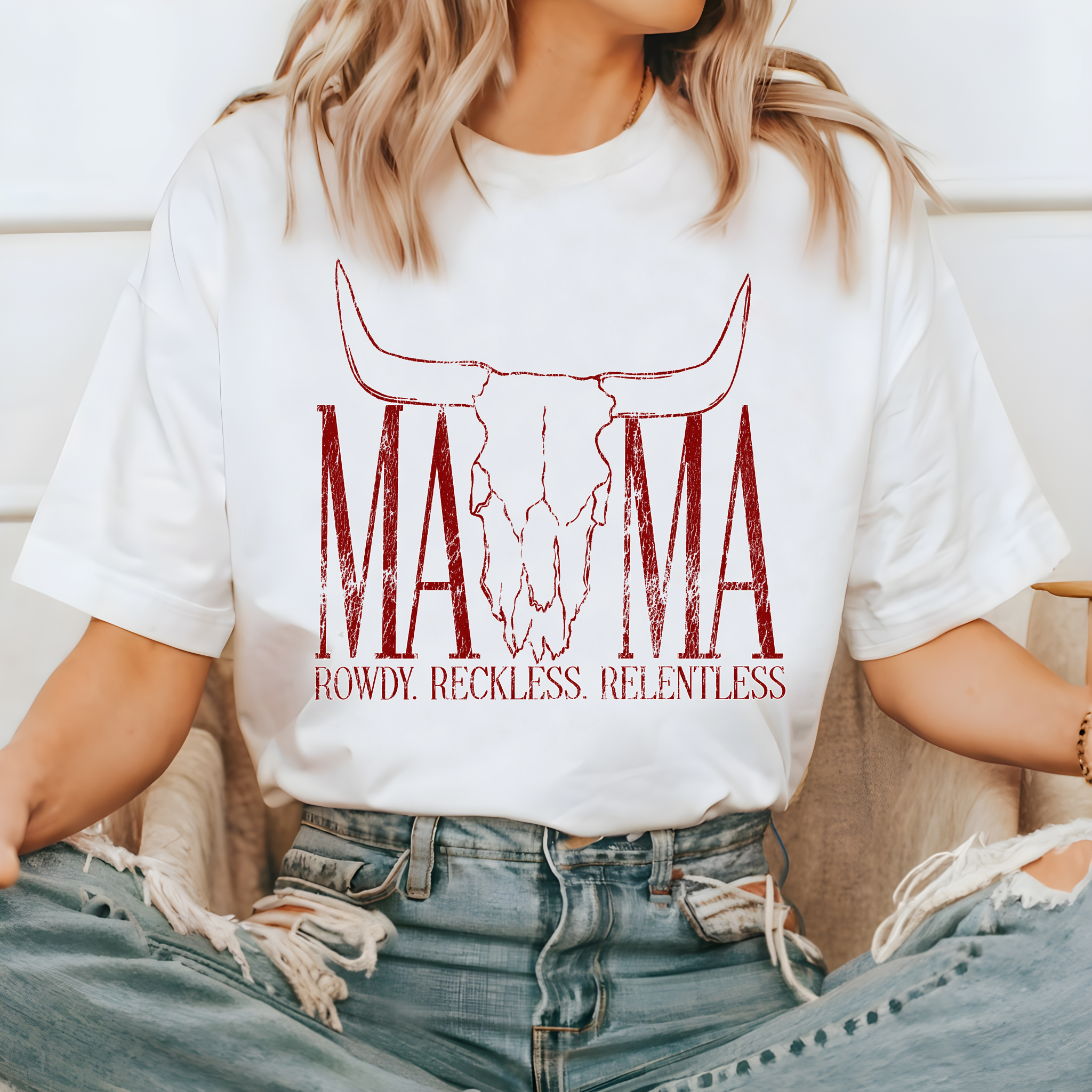 Mama Rowdy Restless Relentless