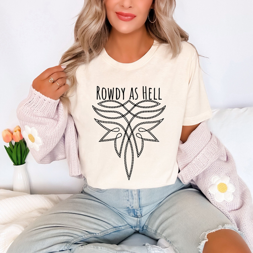 Load image 1 in gallery view. Rowdy As Hell