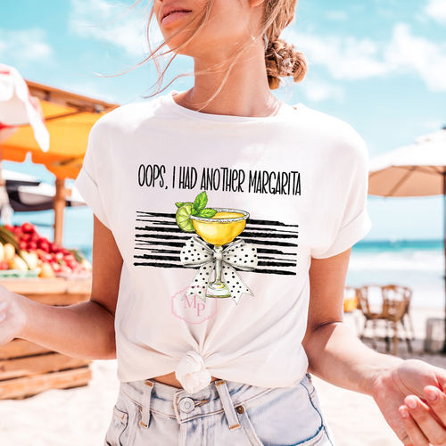 Load image 1 in gallery view. OPPS I Had Another Margarita