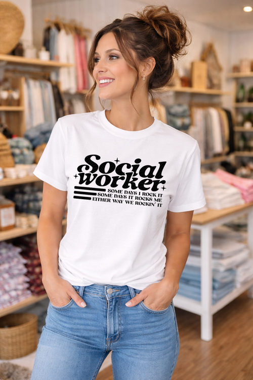 Load image 1 in gallery view. Social Worker Some Days I Rock It