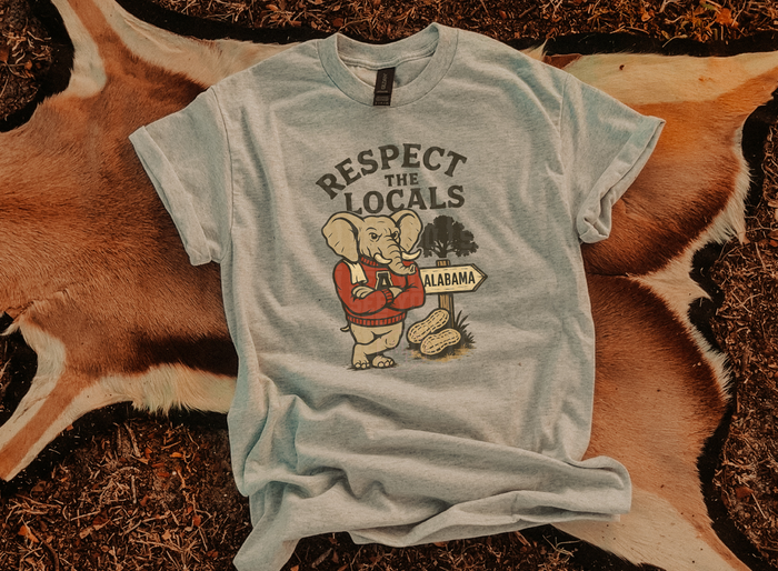Respect The Locals Alabama