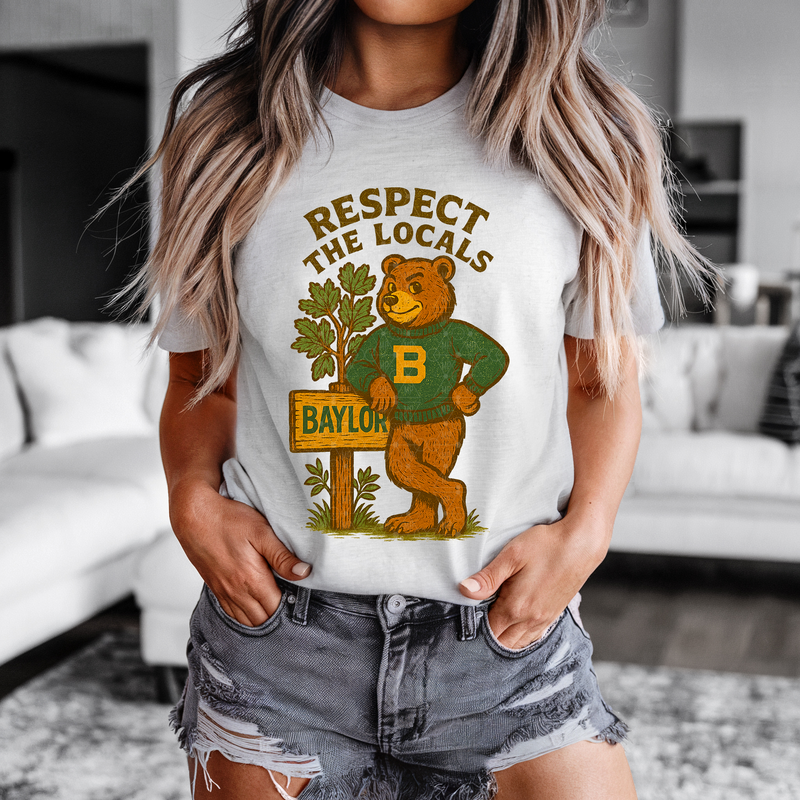 Respect The Locals Baylor