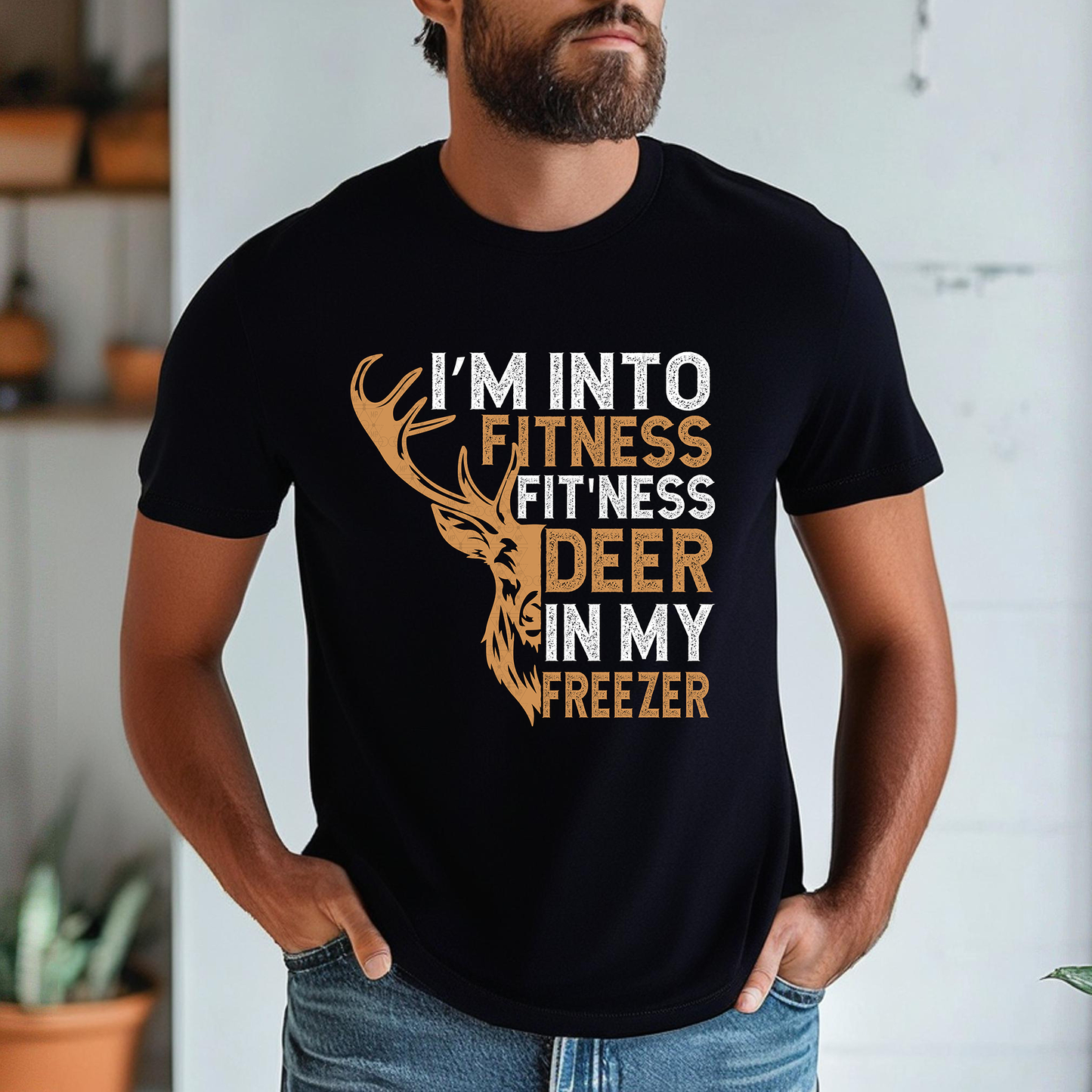 I'm Into Fitness, Fit'ness Deer In My Freezer
