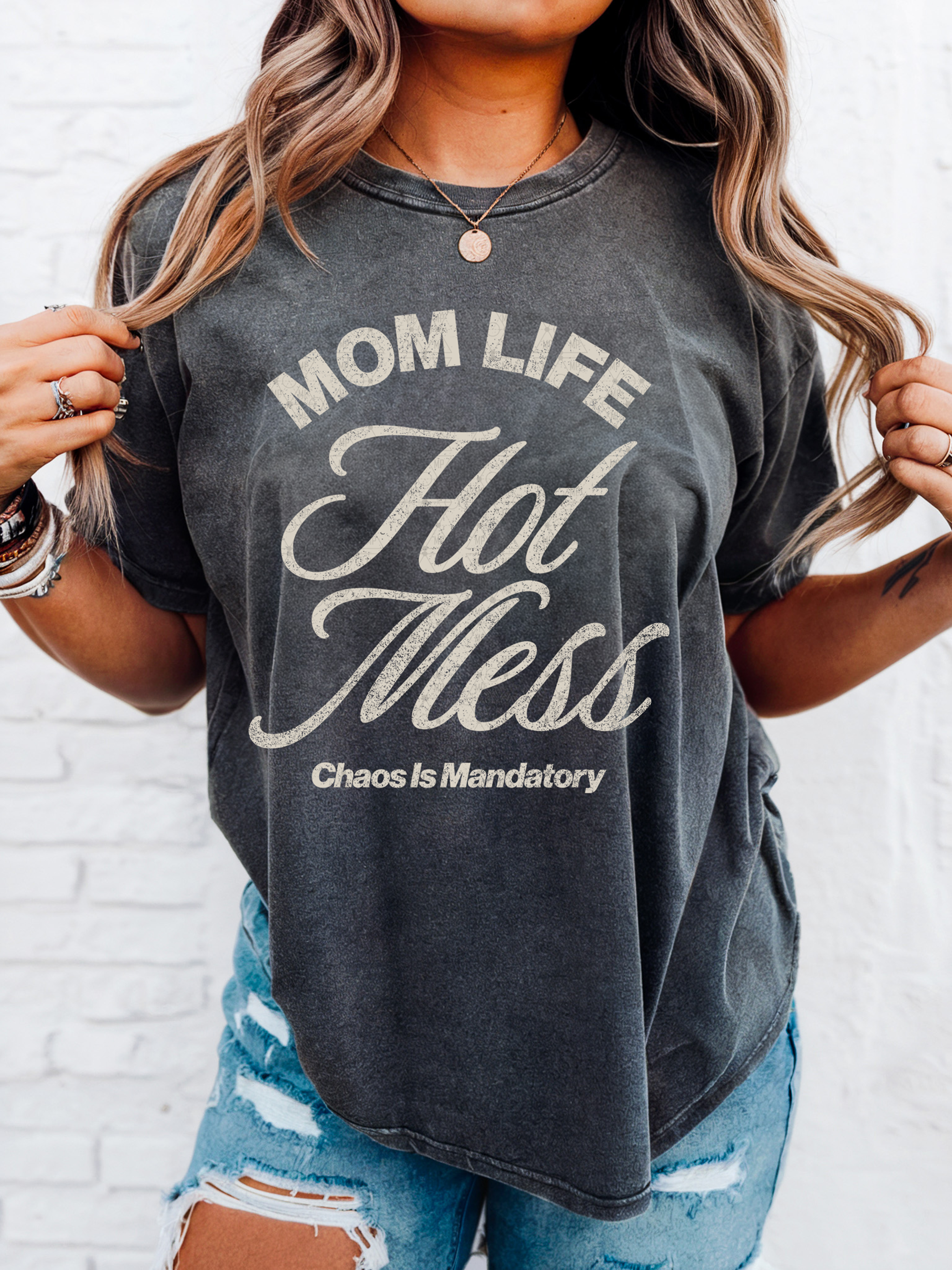 Mom Life Hot Mess Chaos Mandatory