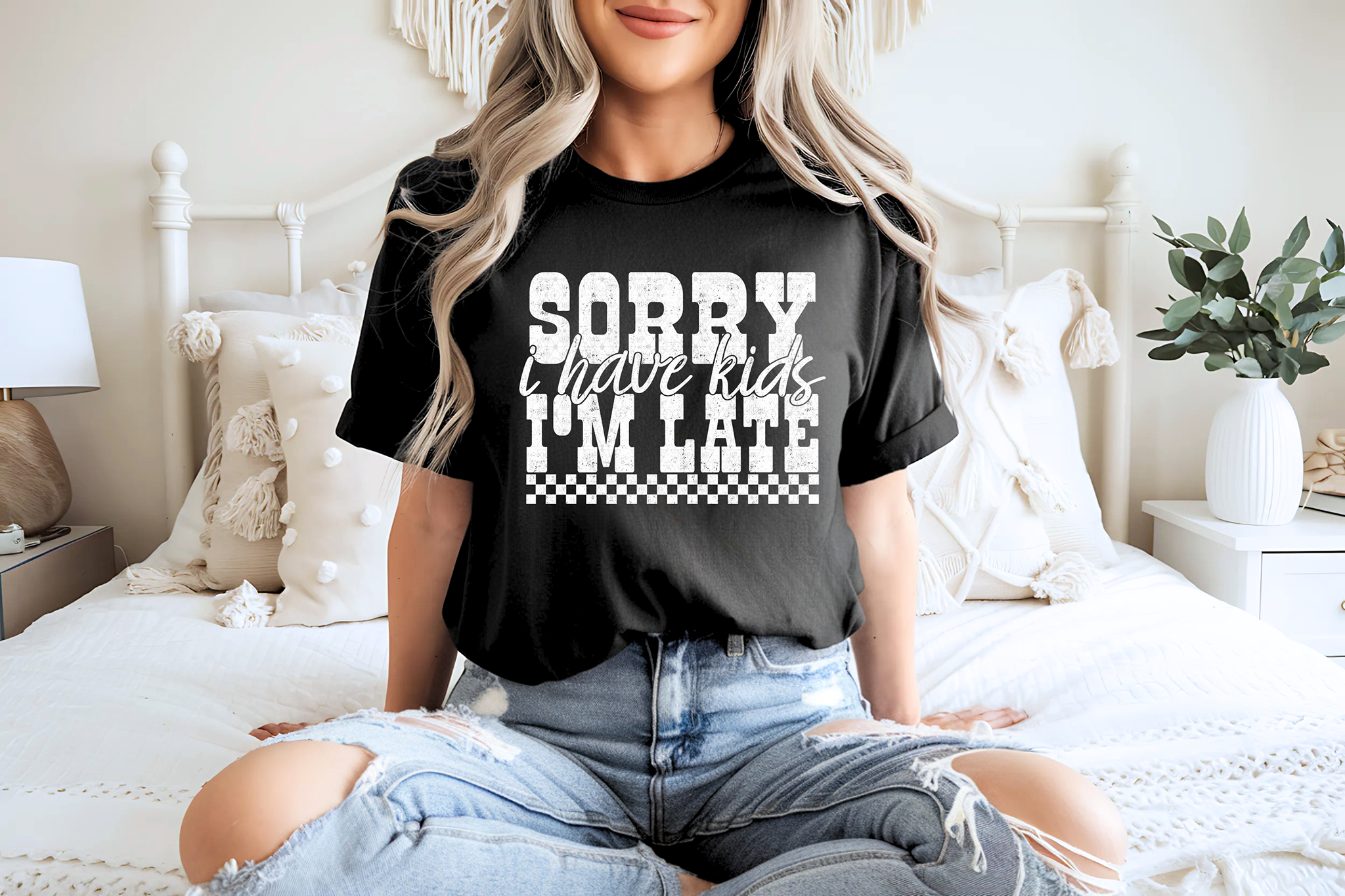 Sorry I'm Late I Have Kids