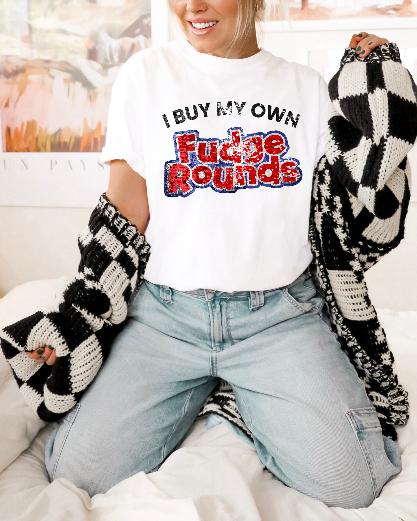 I Buy My Own Fudge Rounds