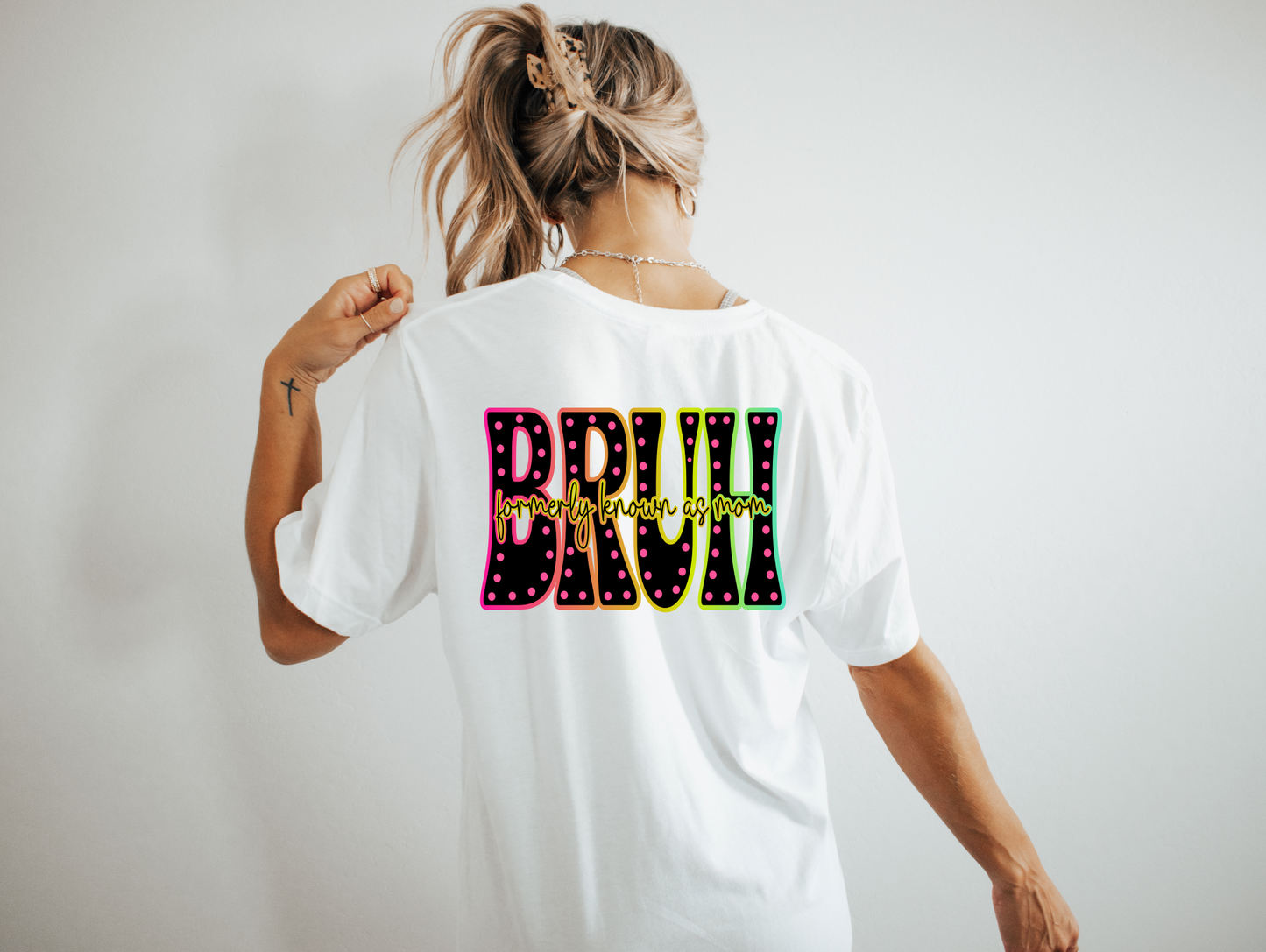 Neon BRUH Formerly Known As Mom