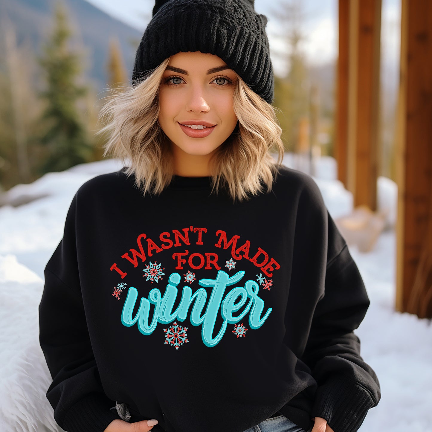 I Wasn't Made For Winter