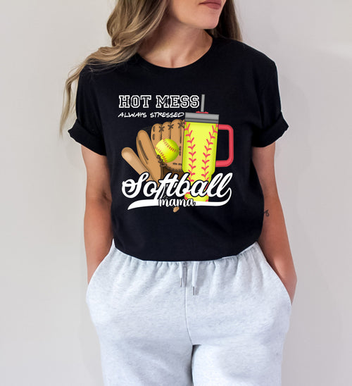 Load image 1 in gallery view. Hot Mess Always Stressed Softball