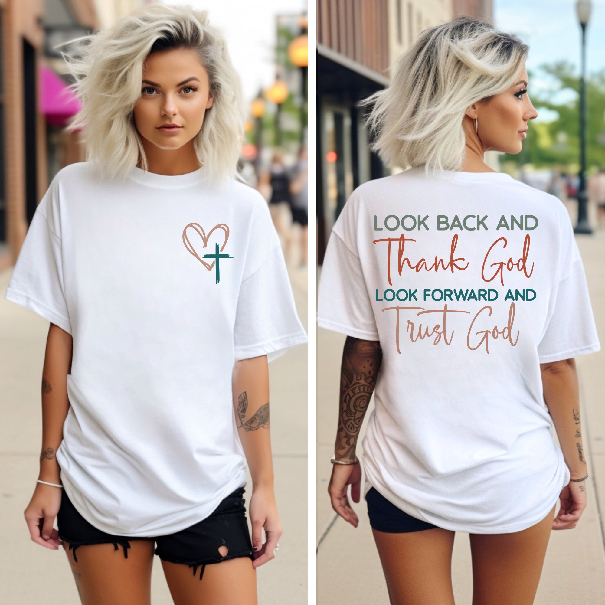 Look Back And Thank God Look Forward And Trust God